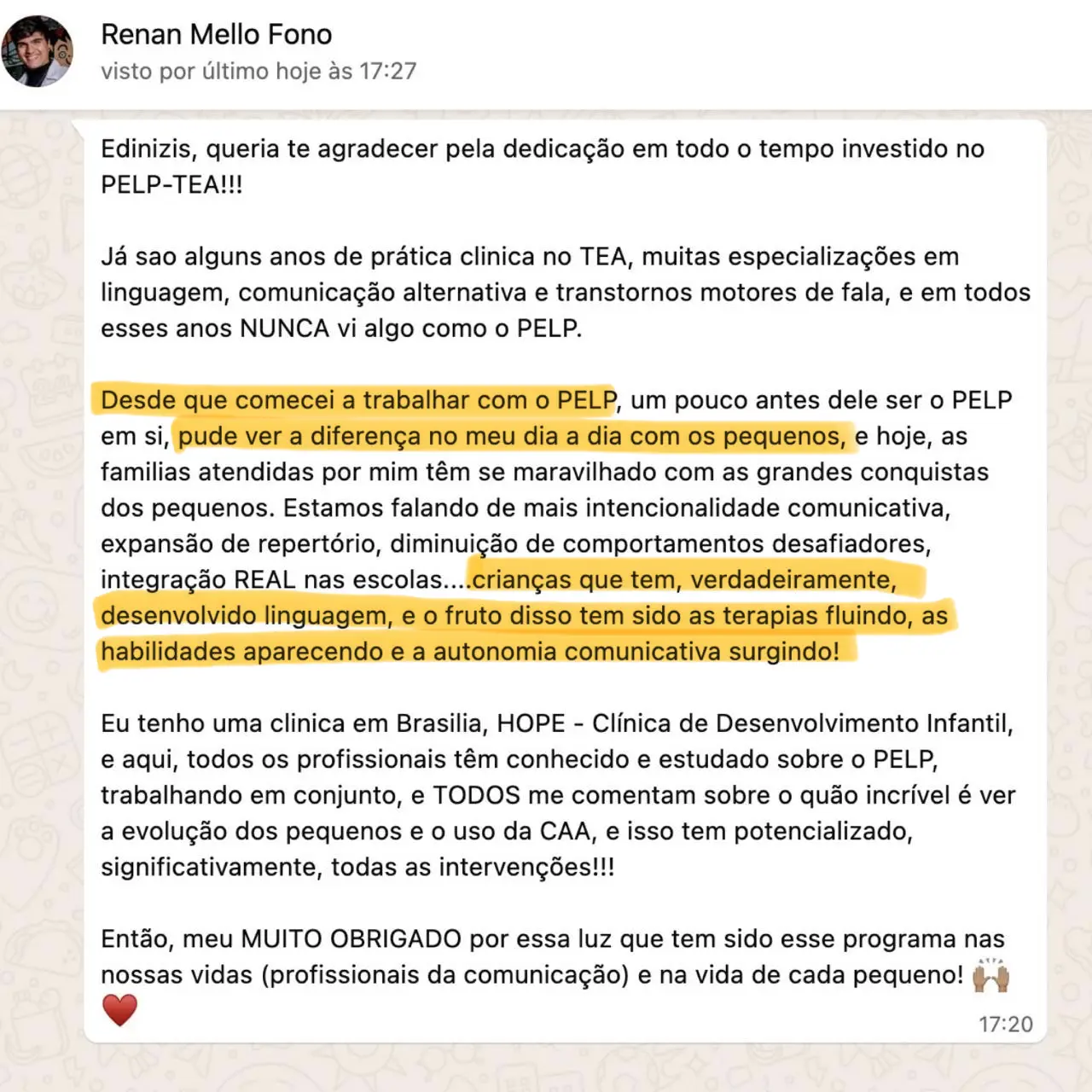 Depoimento de Renan Mello, Fonoaudiólogo
