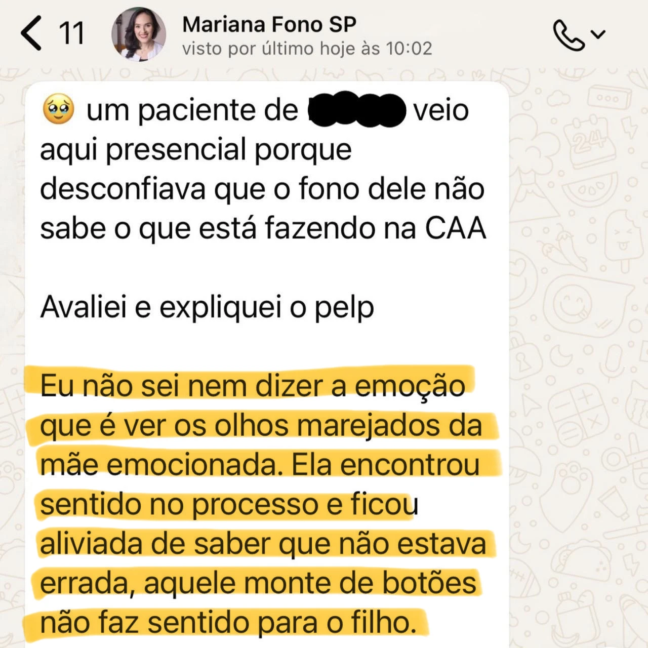 Depoimento de Mariana, Fonoaudióloga